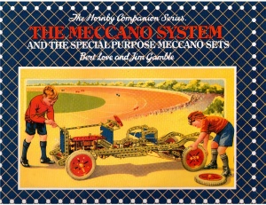 The Meccano System - Hornby Companion Series Volume 6
