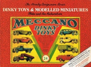 Dinky Toys & Modelled Minitaures - Hornby Companion Series Volume 4